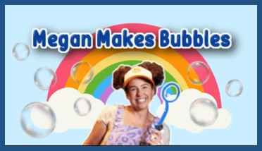 Megan Makes Bubbles